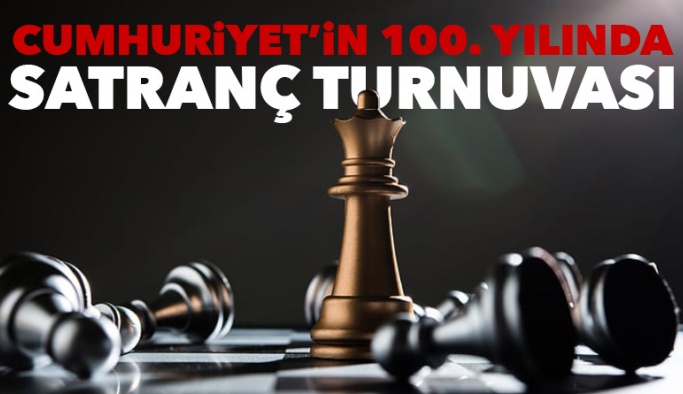Saray’da Cumhuriyet’in 100.yılında satranç turnuvası düzenlenecek