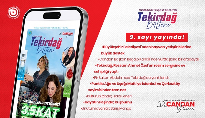 TEKİRDAĞ BÜLTENİ'NİN YENİ SAYISI YAYINDA